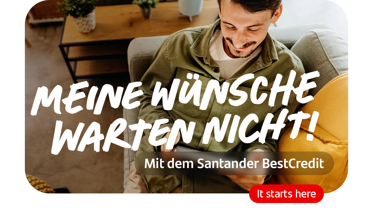 Hier klicken, um den Santander BestCredit anzufragen.